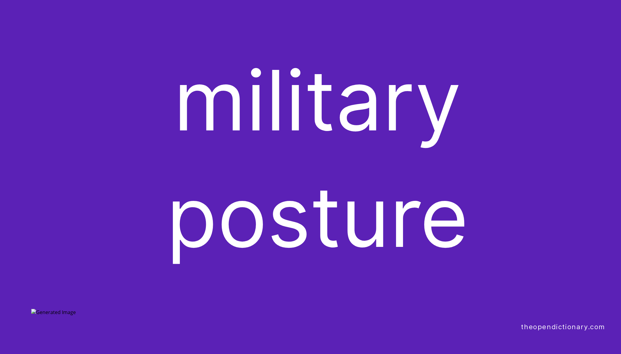 military-posture-meaning-of-military-posture-definition-of-military